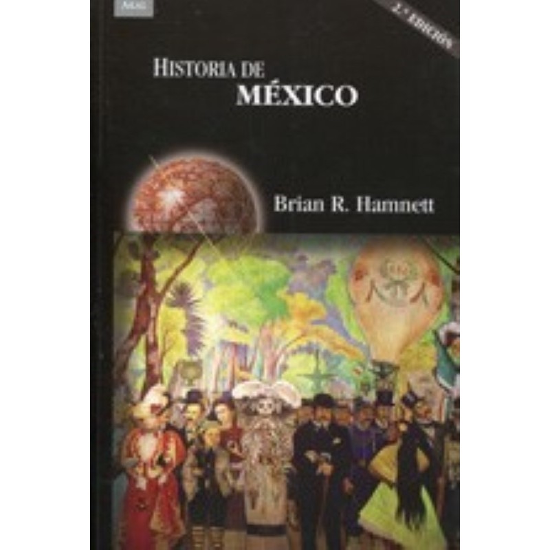 Historia de México (2ª Ed.) 